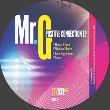 Mr. G "Positive Connection EP"